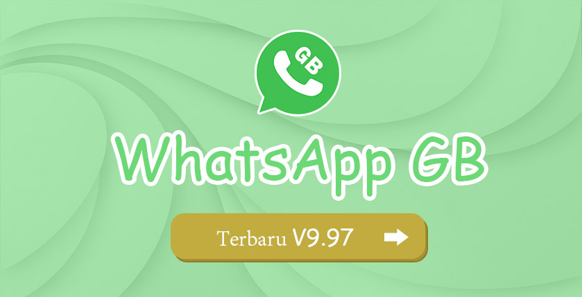 WhatsApp GB Terbaru 9-97
